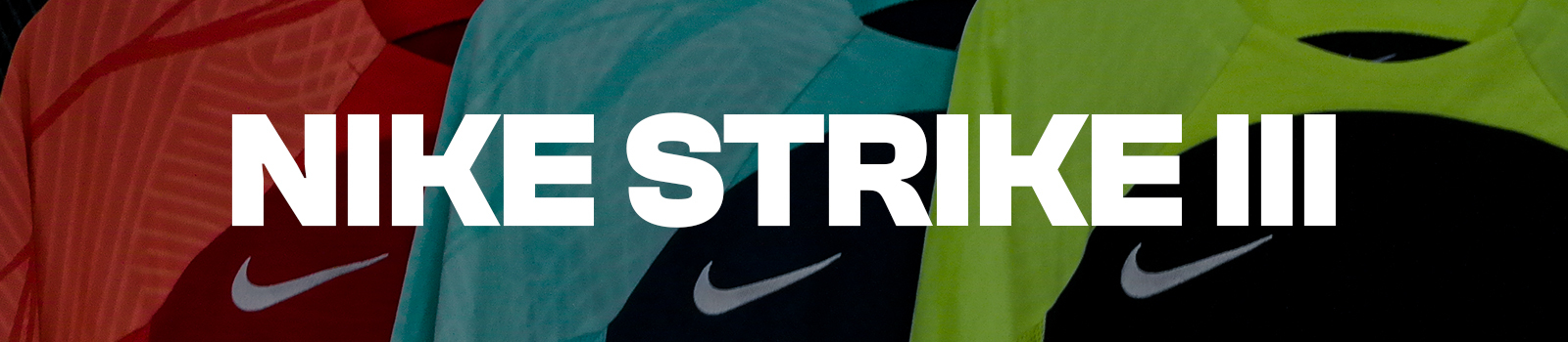 Nike Strike III