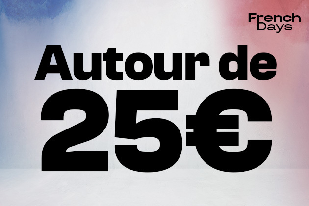 Les French Days autour de 25€