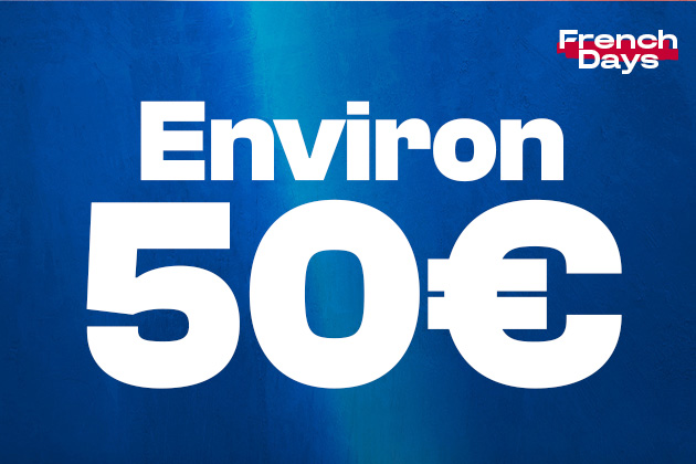 Les French Days autour de 50€